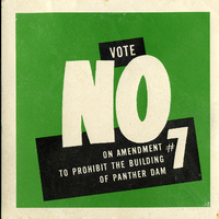 Green bumper sticker that reads: "Vote No on Amendment #7 to Profit The Building of Panther Dam." This is an example of efforts by the Adirondack Moose River Committee to publicize the Moose River Plains fight.